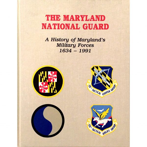 Maryland National Guard, The