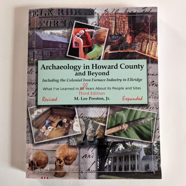 Archeology In Howard County 3rd ed